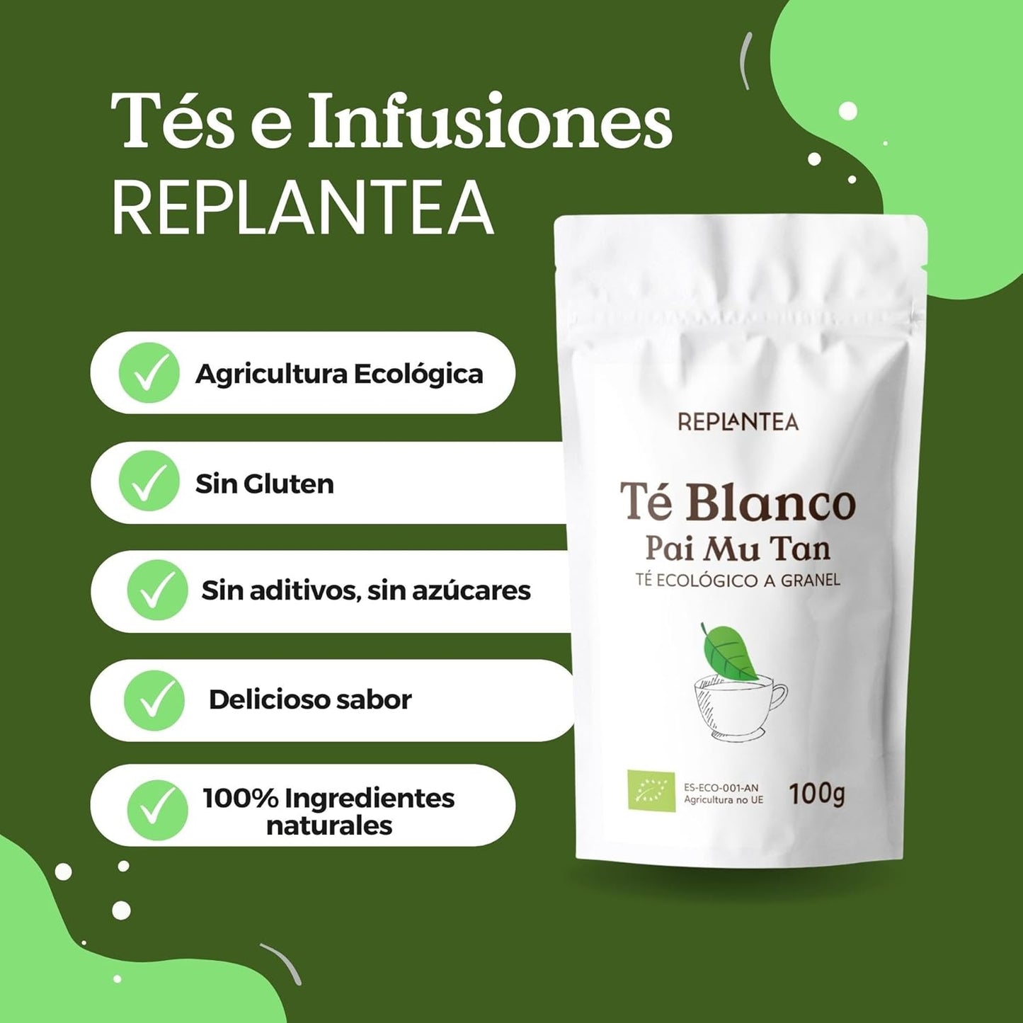 TE BLANCO PURO Ecológico 100G (+60 Tazas) | Té Blanco Pai Mu Tan Puro a Granel, Bai Mu Dan De China REPLANTEA